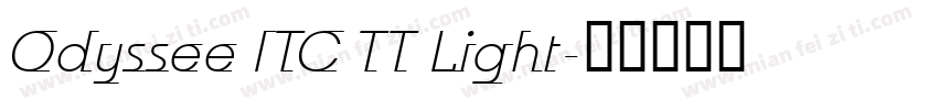 Odyssee ITC TT Light字体转换